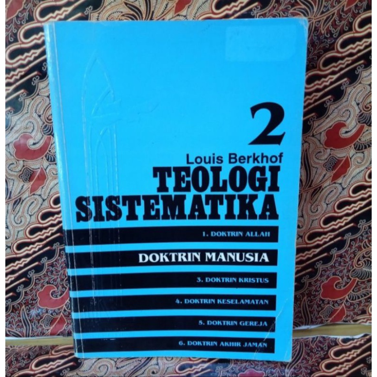 Jual Buku Original TEOLOGI SISTEMATIKA 2 By Louis Berkhof | Shopee ...