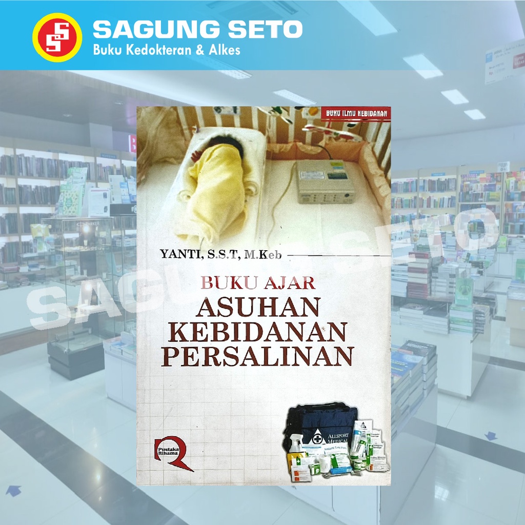 Jual BUKU AJAR ASUHAN KEBIDANAN PERSALINAN / YANTI | Shopee Indonesia