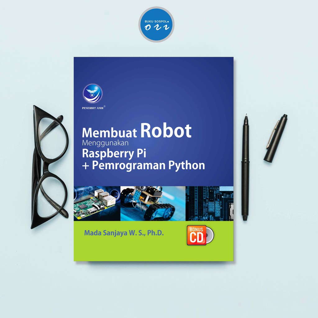Jual Buku Membuat Robot Menggunakan Raspberry Pi + Pemrograman Python ...