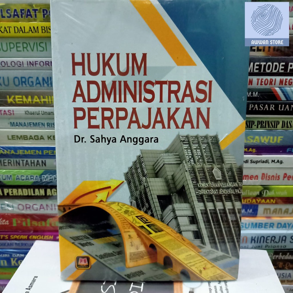 Jual Hukum Administrasi Perpajakan Dr Sahya Anggara Shopee Indonesia 9852