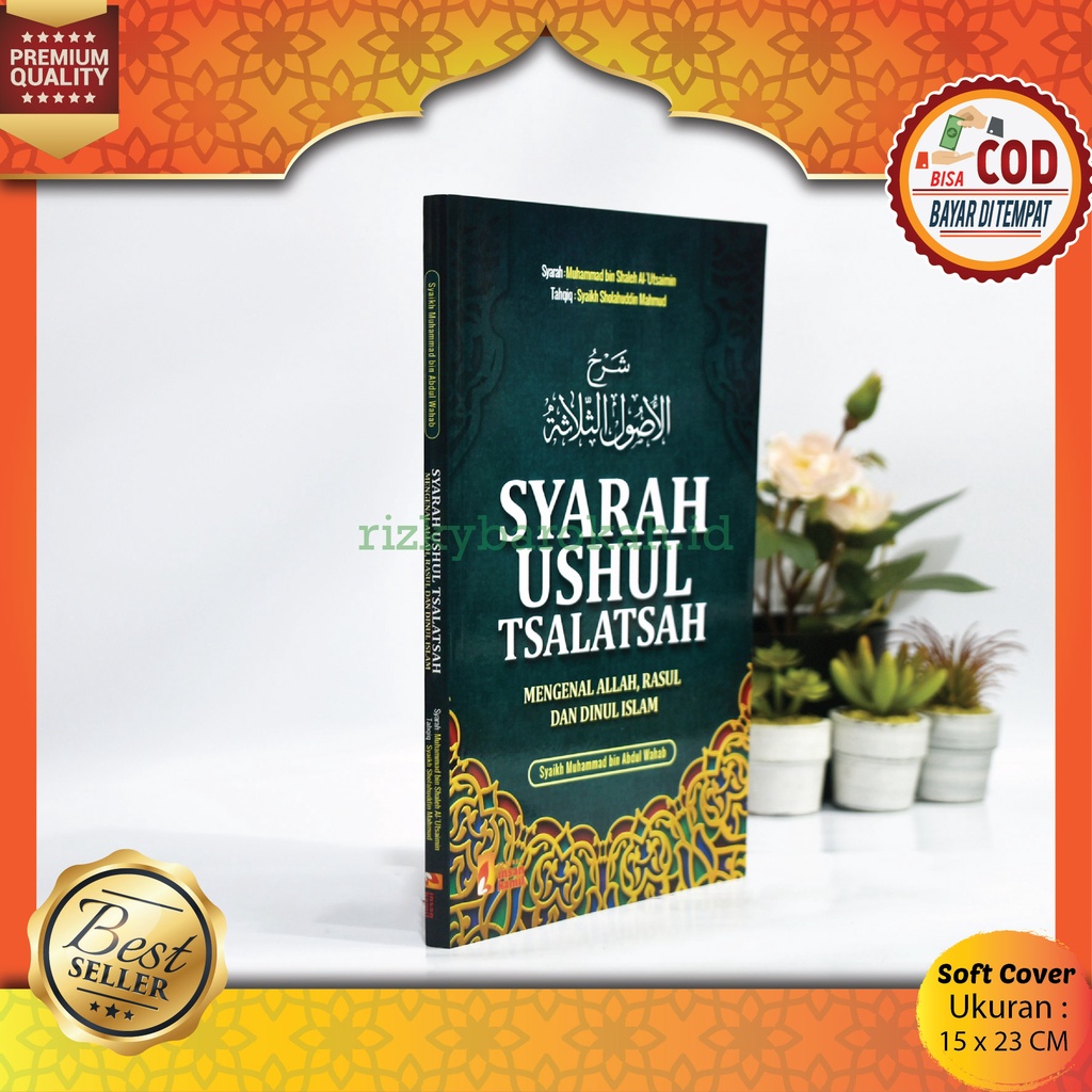 Jual Buku Islam Syarah Ushul Tsalatsah Syaikh Utsaimin - Mengenal Allah ...