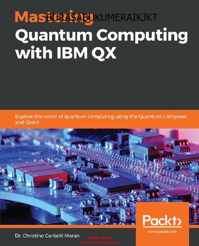 Jual BukU - Mastering Quantum Computing With IBM QX (BUKU CETAK ...