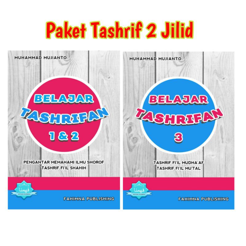 Jual [METODE FAHIMNA] PAKET BUKU BELAJAR BAHASA ARAB BUKU TASHRIF ILMU ...