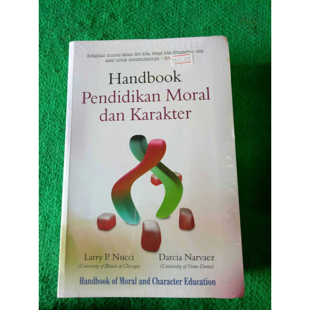 Jual Handbook Pendidikan Moral Dan Karakter - Larry P. Nucci | Shopee ...