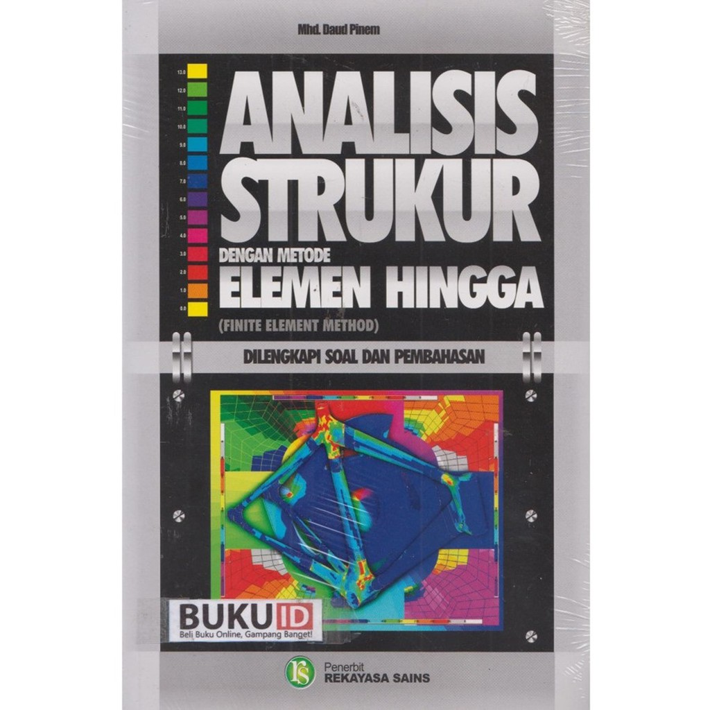 Jual Buku Analisis Struktur Dengan Metode Elemen Hingga | Shopee Indonesia