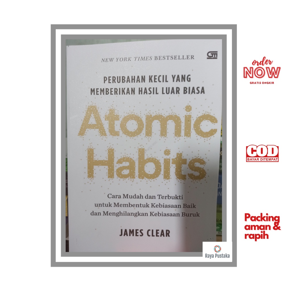 Jual Buku Atomic Habits - Perubahan Kecil Yang Memberikan Perubahan ...