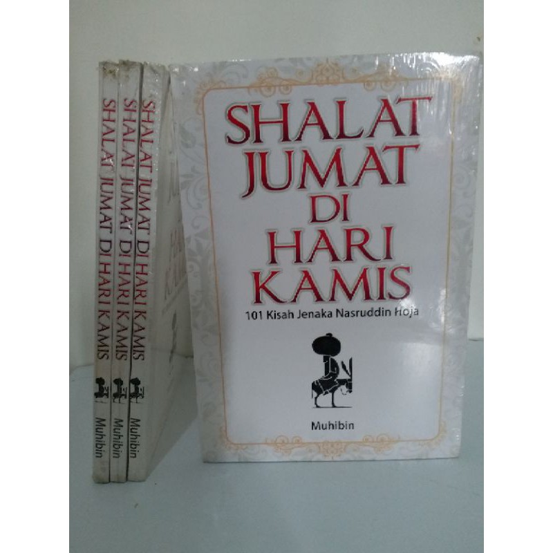 Jual Buku Langka Shalat Jumat Di Hari Kamis 101 Kisah Nasruddin