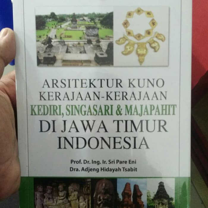 Jual Buku Arsitektur Kuno Kerajaankerajaan Di Jawa Timur Kediri