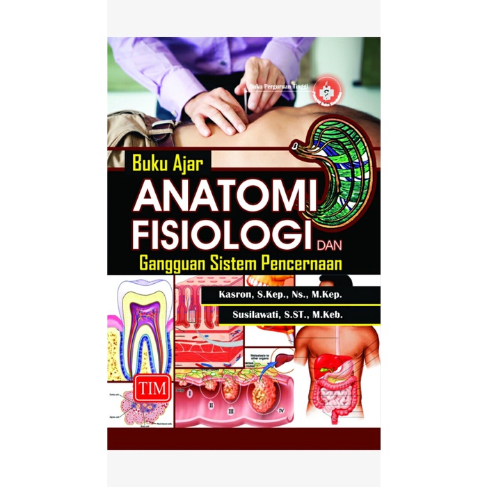 Jual Buku Ajar Anatomi Fisiologi Dan Gangguan Sistem Pencernaan ...