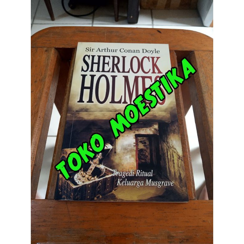 Jual Novel Sherlock Holmes Tragedi Ritual Keluarga Musgrave Shopee