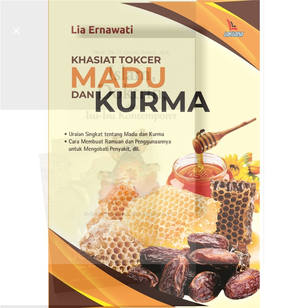 Jual Buku Khasiat Tokcer Madu Dan Kurma - LAKSANA | Shopee Indonesia