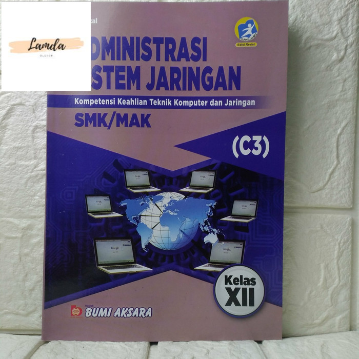 Download Buku Administrasi Sistem Jaringan Kelas XII Kurikulum 2013: Materi Lengkap untuk Sukses Mengelola Jaringan