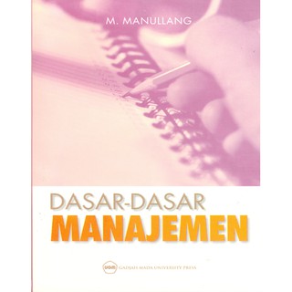 Jual Buku Dasar-Dasar Manajemen - M. Manullang | Shopee Indonesia