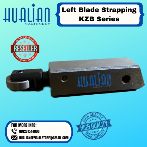 Jual Left Blade untuk Mesin Strapping Band KZB Series Hualian | Shopee ...