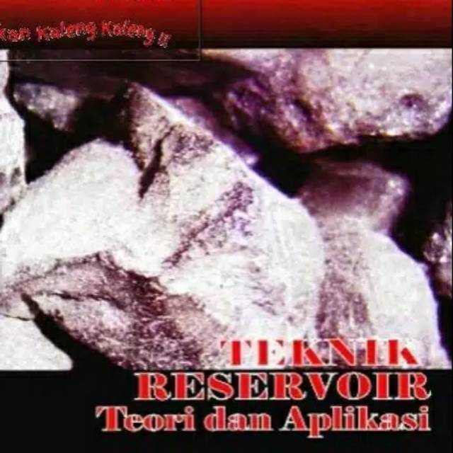 Jual TEKNIK RESERVOIR Teori Dan Aplikasi BY DADANG RUKMANA | Shopee ...