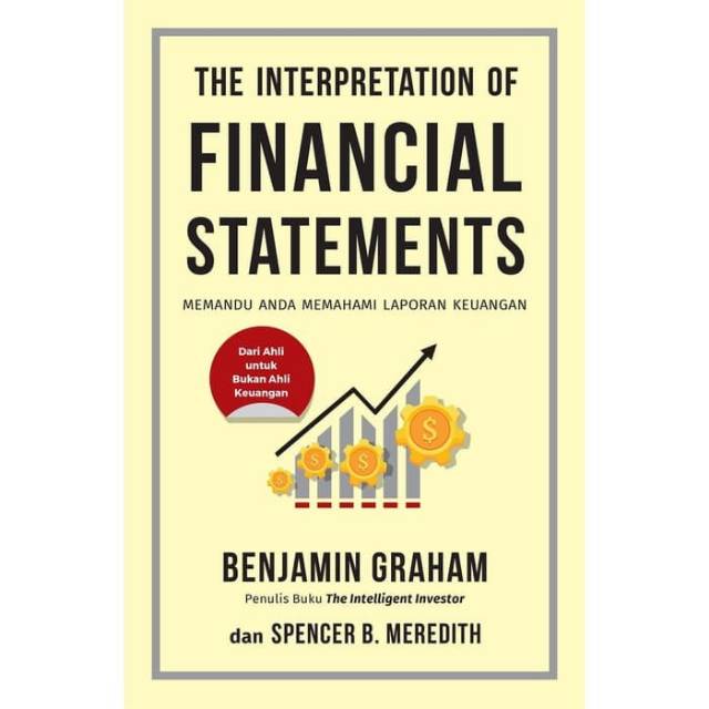 Jual Buku The Interpretation Of Financial Statements By Benjamin Graham ...