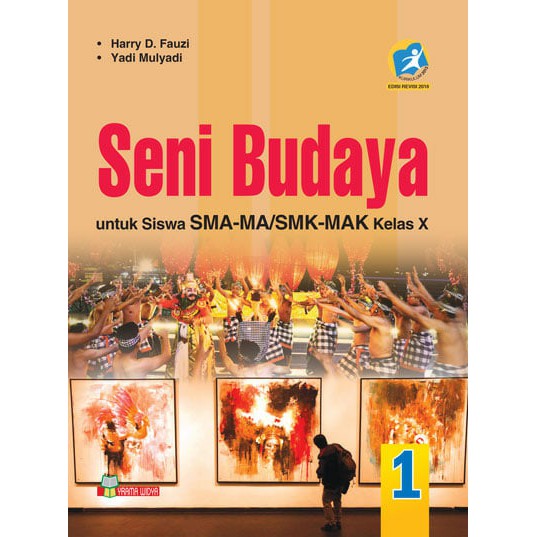 Jual Buku Seni Budaya SMA SMK Kelas X Kurikulum 2013 Revisi | Shopee ...