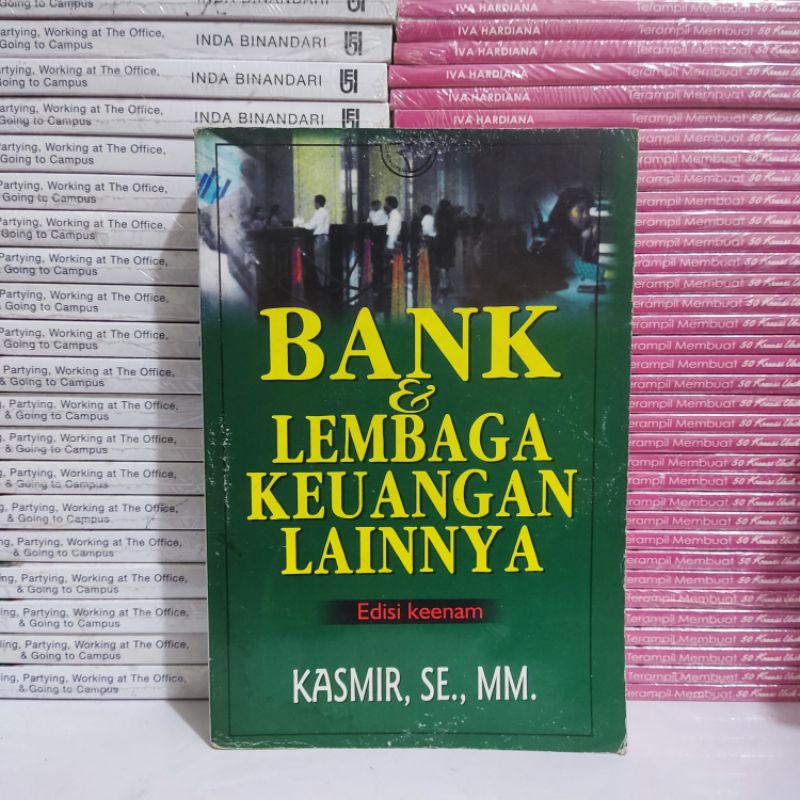 Jual Buku Murah - Buku Bank & Lembaga Keuangan Lainya Edisi Keenam ...