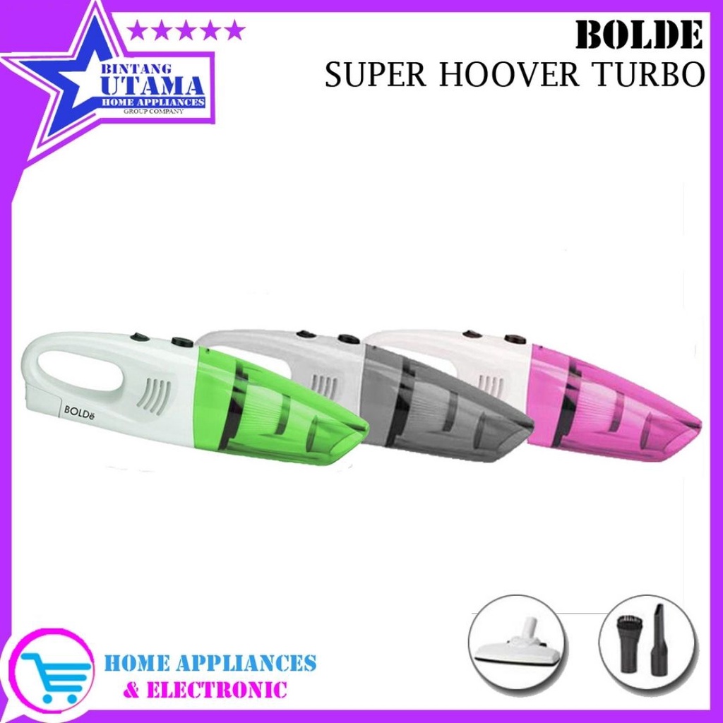 Jual (COD) VACUUM BOLDE TURBO GARANSI RESMI Vacum cleaner Super hoover Turbo ORIGINAL Bolde