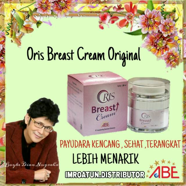 Jual ORIS BREAST CREAM asli pengencang payudara yang aman dan