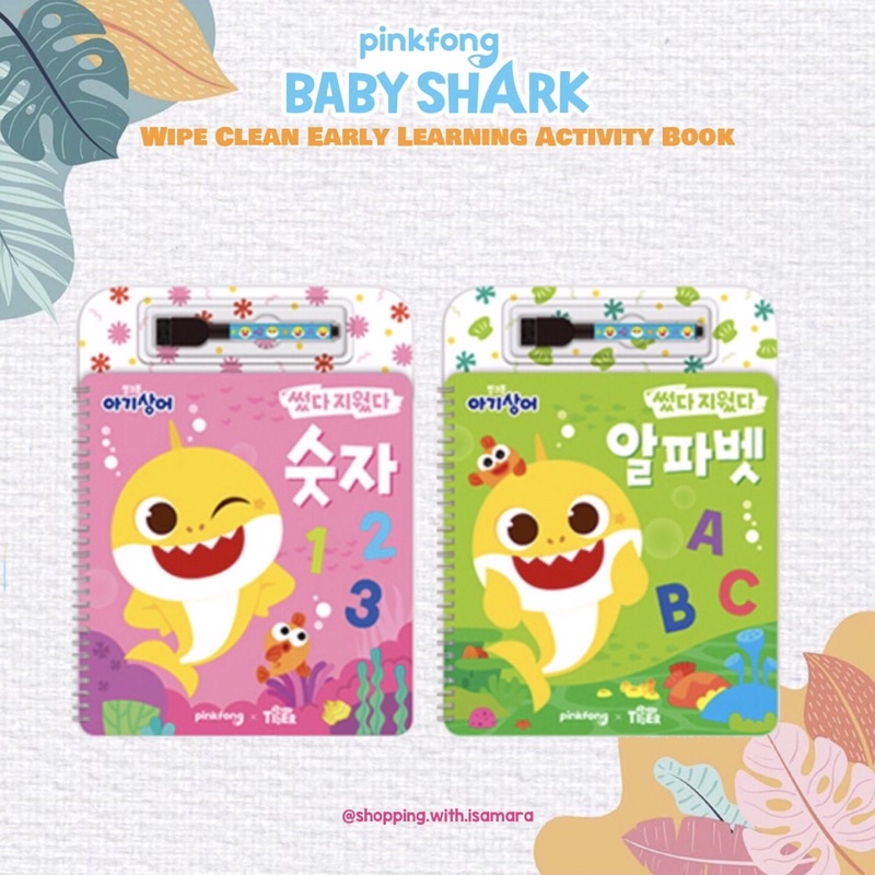 Jual Pinkfong Baby Shark Wipe Clean Early Learning Activity Book ...