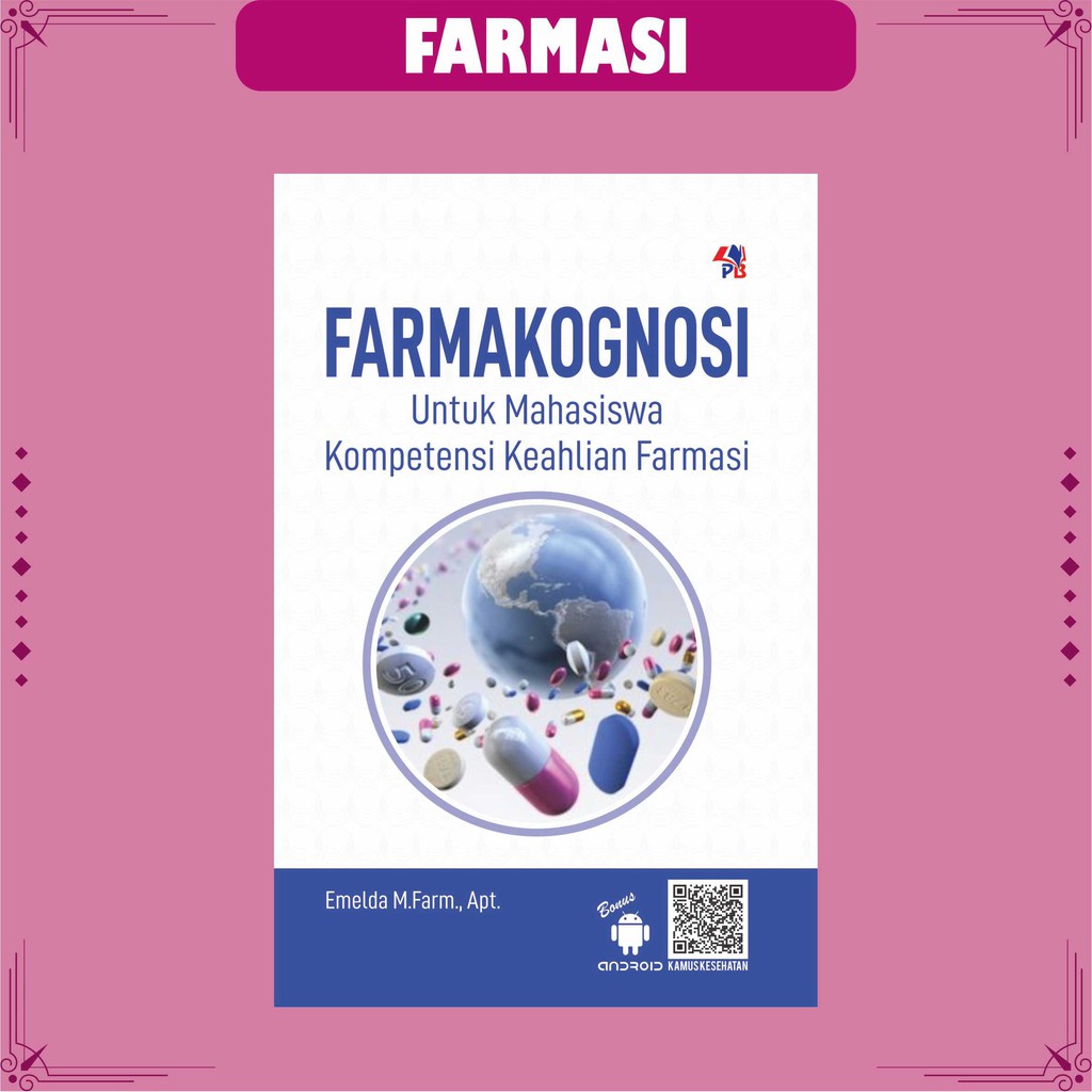 Jual Buku Farmasi FARMAKOGNOSI Untuk Mahasiswa Kompetensi Keahlian ...