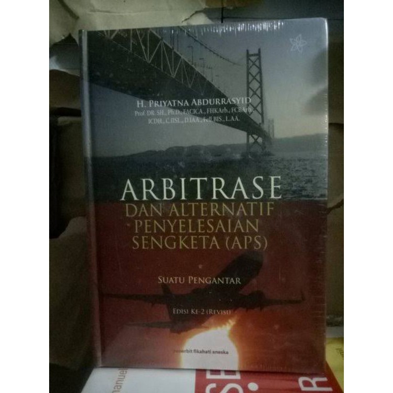 Jual Buku Arbitrase Dan Alternatif Penyelesaian Sengketa Aps Edisi 2