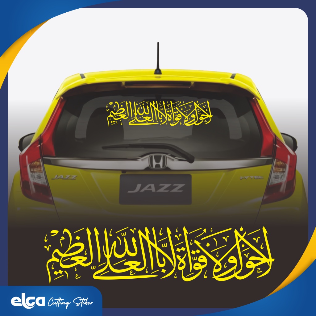 Jual STIKER ARAB LAHAULA WALA QUWATA ILLA BILLAHIL ALIYIL ADZIM CUTTING ...