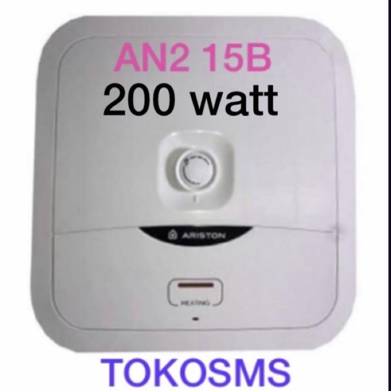 Jual water heater ariston an215b 200 watt 15 liter an2 15b ( pengganti