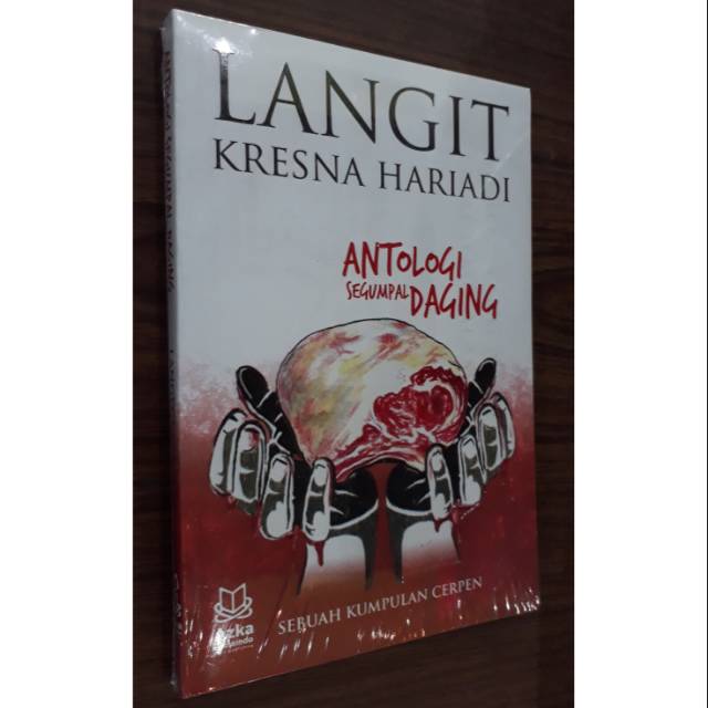 Jual Original Antologi Segumpal Daging Langit Kresna Hariadi Shopee