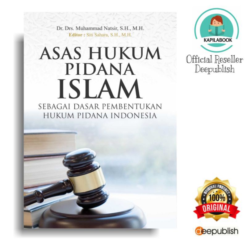 Jual Buku Asas Hukum Pidana Islam sebagai Dasar Pembentukan Hukum ...