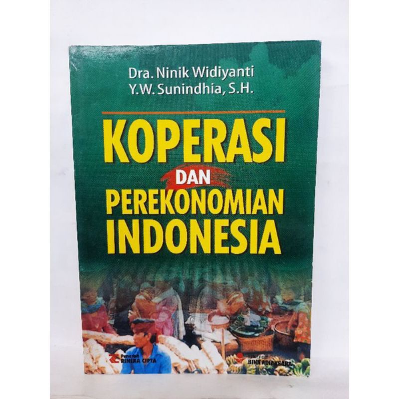 Jual Buku Koperasi dan Perekonomian Indonesia oleh Dra. Ninik Widiyanti ...