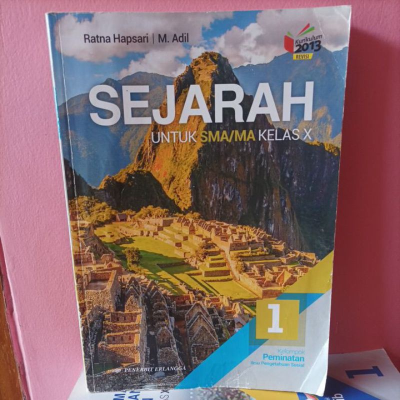 Jual Buku Sejarah Kelas 10/X SMA/MA Erlangga Kurikulum 2013 Revisi ...