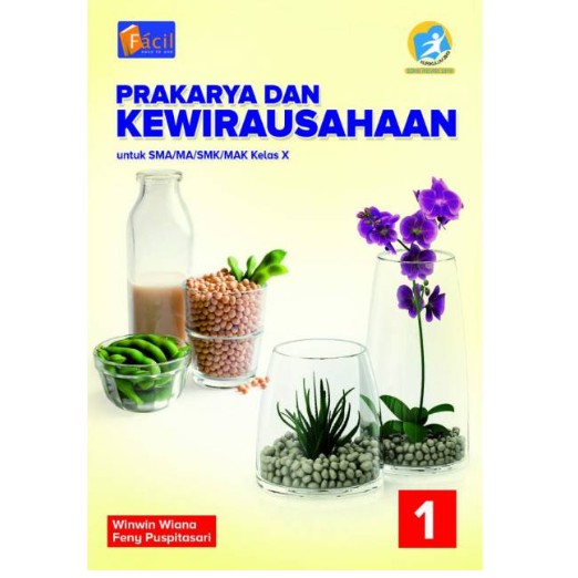 Jual Buku Prakarya Dan Kewirausahaan SMA Kelas 10-11-12 Facil K13 ...