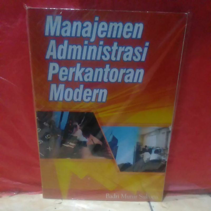 Jual Manajemen Administrasi Perkantoran Modern Badri Munir Sukoco ...