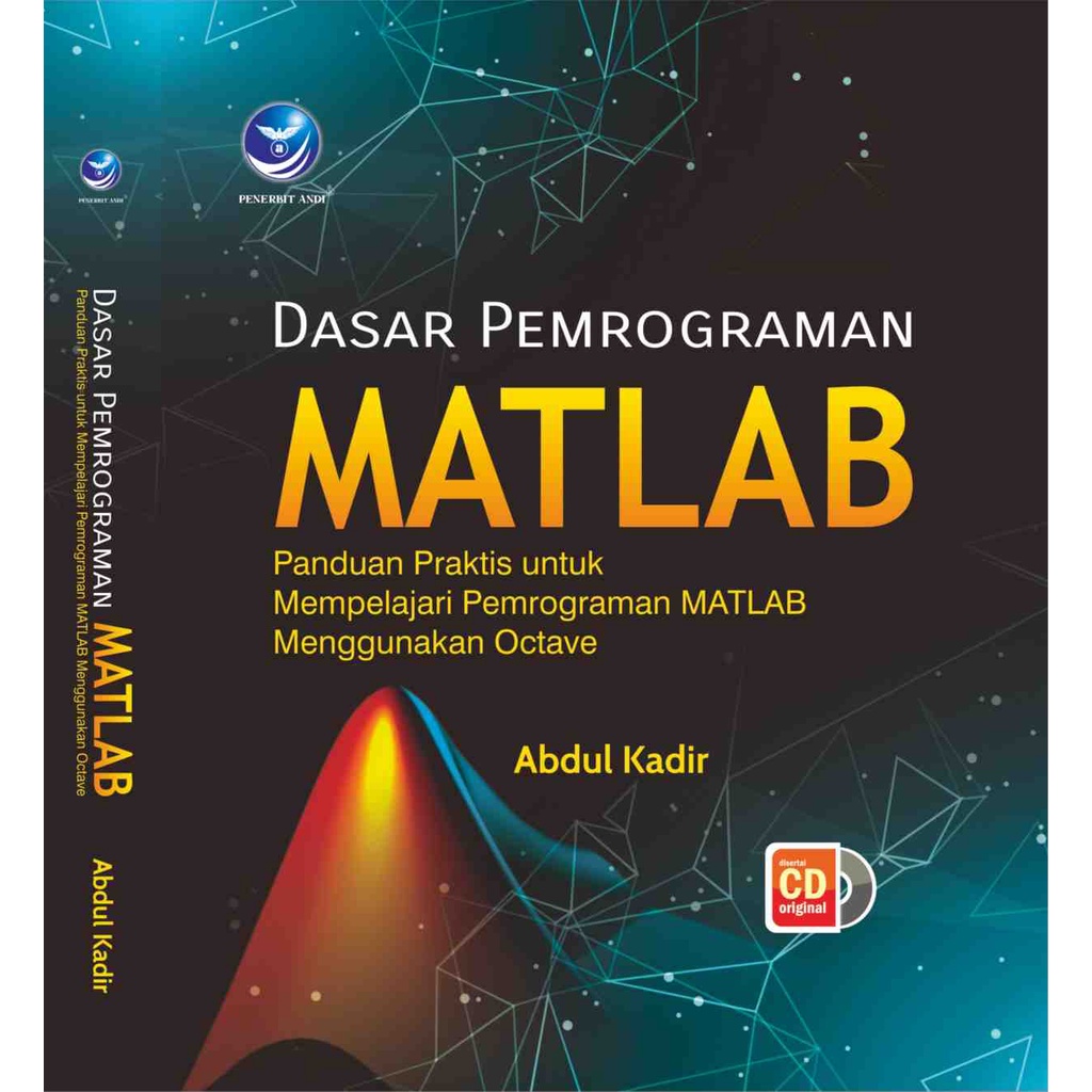 Jual Buku - Dasar Pemrograman Matlab, Panduan Praktis Untuk Mempelajari ...