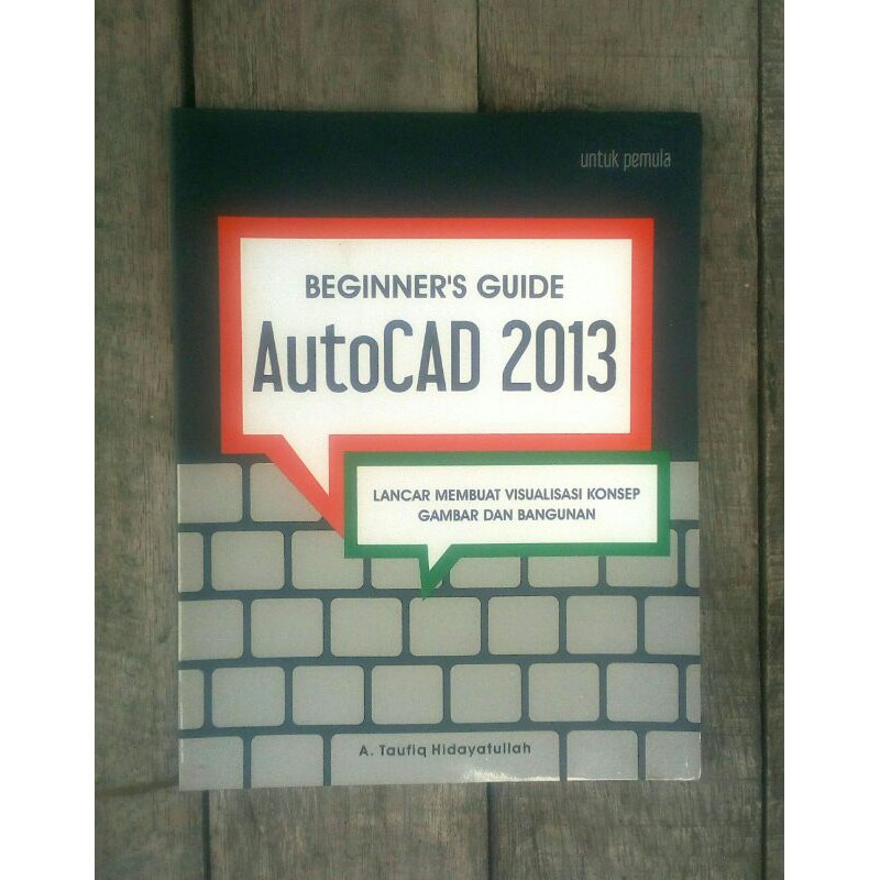 Jual Beginner's Guide AutoCAD 2013 | Shopee Indonesia