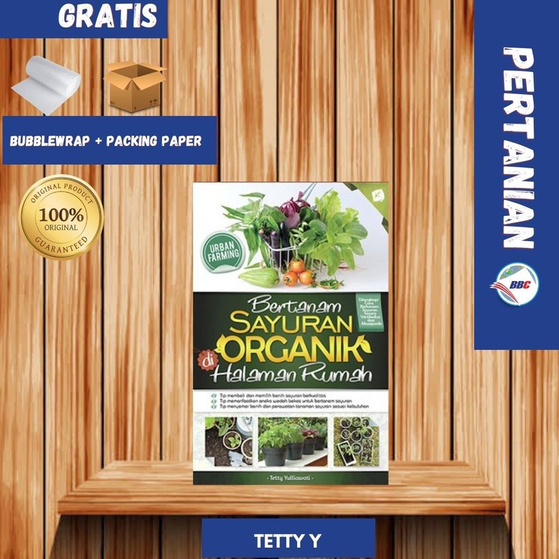 Jual BUKU BERTANAM SAYURAN ORGANIK DI HALAMAN RUMAH | Shopee Indonesia