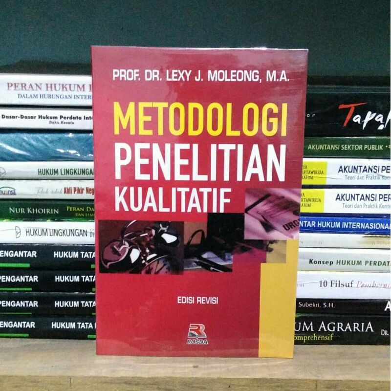 Jual Metodologi Penelitian Kualitatif Lexy J Moleong | Shopee Indonesia