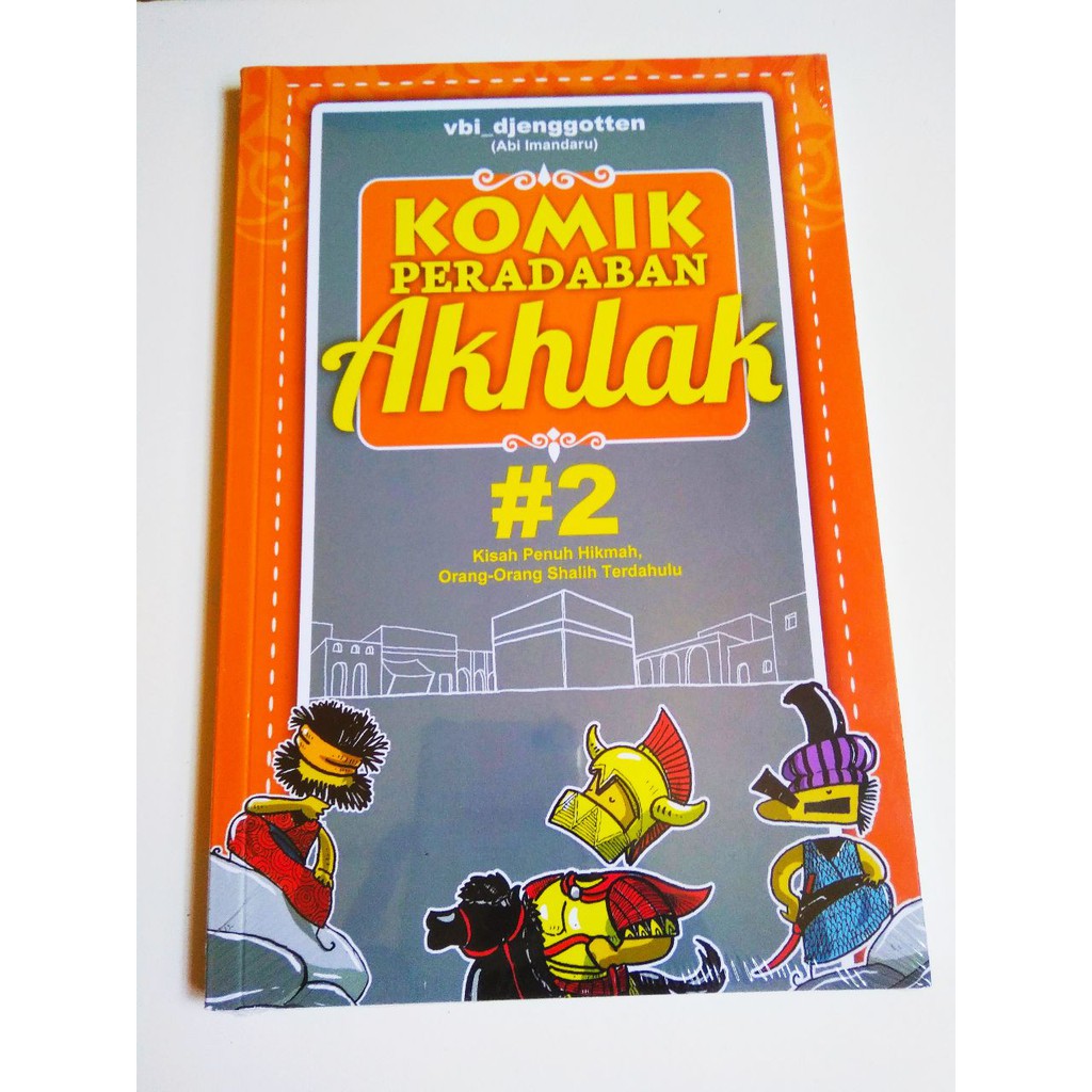 Jual Komik Peradaban Akhlak #2. CPB | Shopee Indonesia