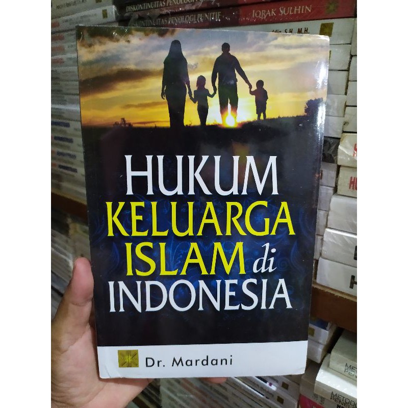 Jual Hukum Keluarga Islam Di Indonesia Shopee Indonesia