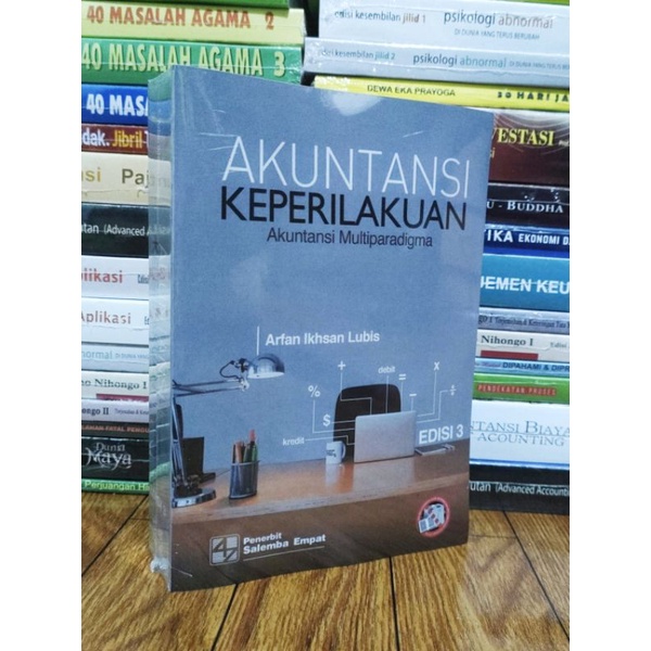 Jual Akuntansi Keperilakuan Akuntansi Multiparadigma Edisi Arfan Ikhsan Lubis Shopee Indonesia