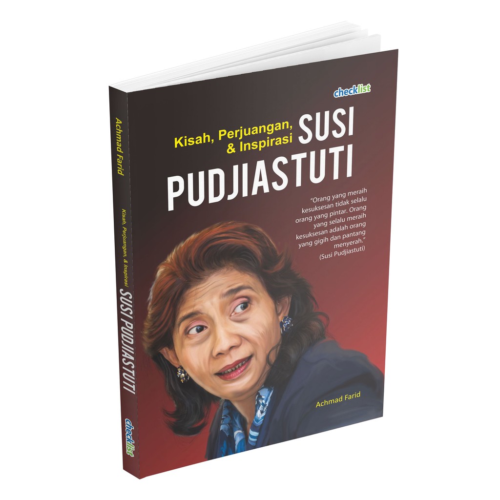 Jual Checklist Buku Motivasi Biografi Kisah Perjuangan And Inspirasi Susi Pudjiastuti Shopee 0737