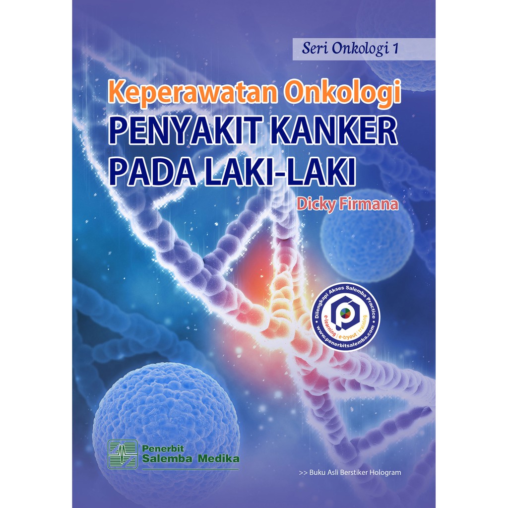 Jual Buku Keperawatan Onkologi : Penyakit Kanker Pada Laki-Laki (Seri ...