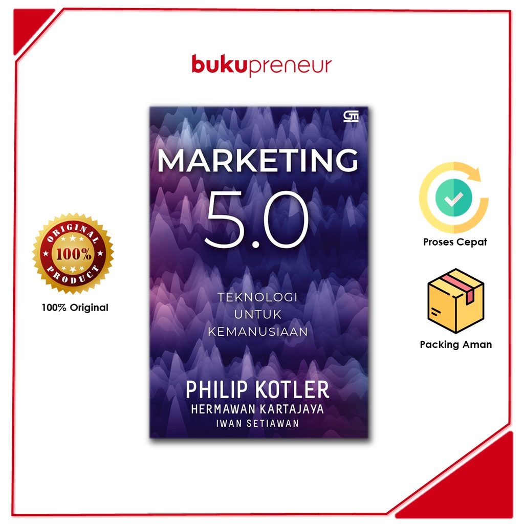 Jual Marketing 5.0: Teknologi Untuk Kemanusiaan - Philip Kotler ...