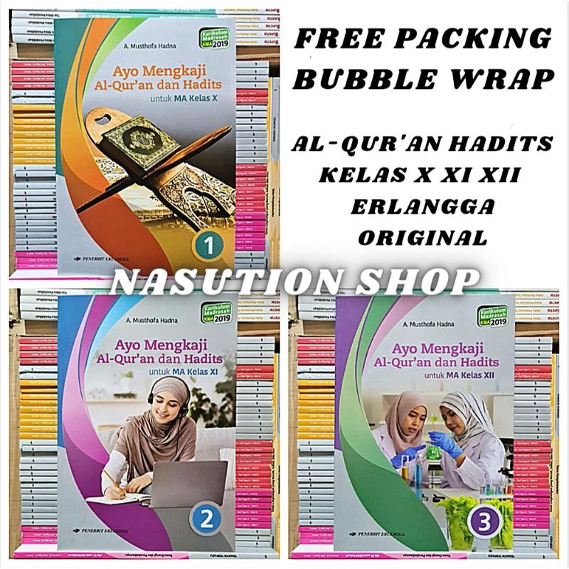 Jual Buku Ayo Mengkaji Al-Quran Dan Hadits Kelas 1 2 3 / X XI XII MA ...