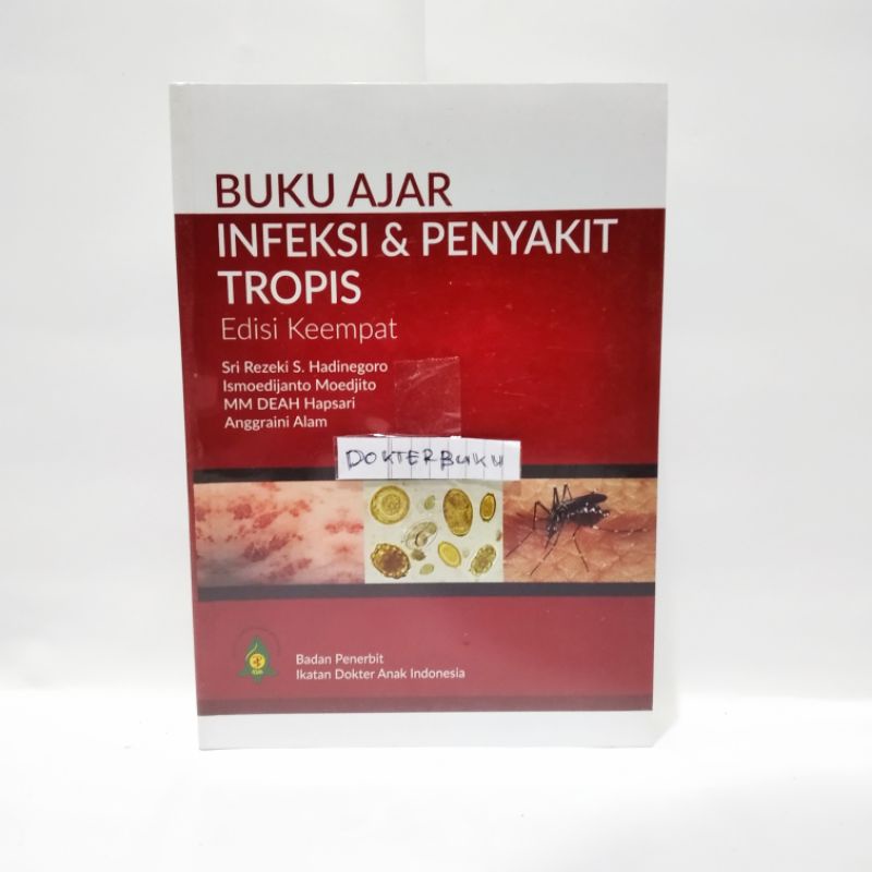 Jual (ORIGINAL) BUKU AJAR INFEKSI DAN PENYAKIT TROPIS | Shopee Indonesia
