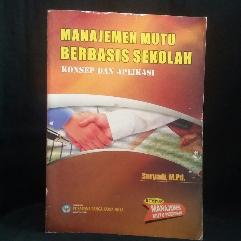 Jual Original.manajemen Mutu Berbasis Sekolah.konsep Dan Aplikasi ...