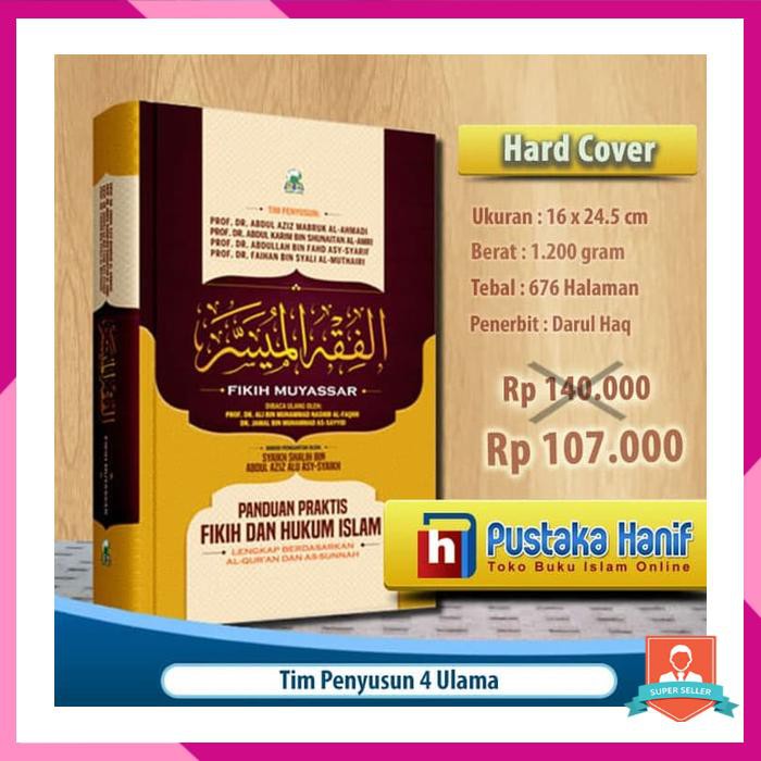 Jual FIKIH MUYASSAR PANDUAN PRAKTIS FIKIH DAN HUKUM ISLAM LENGKAP ...