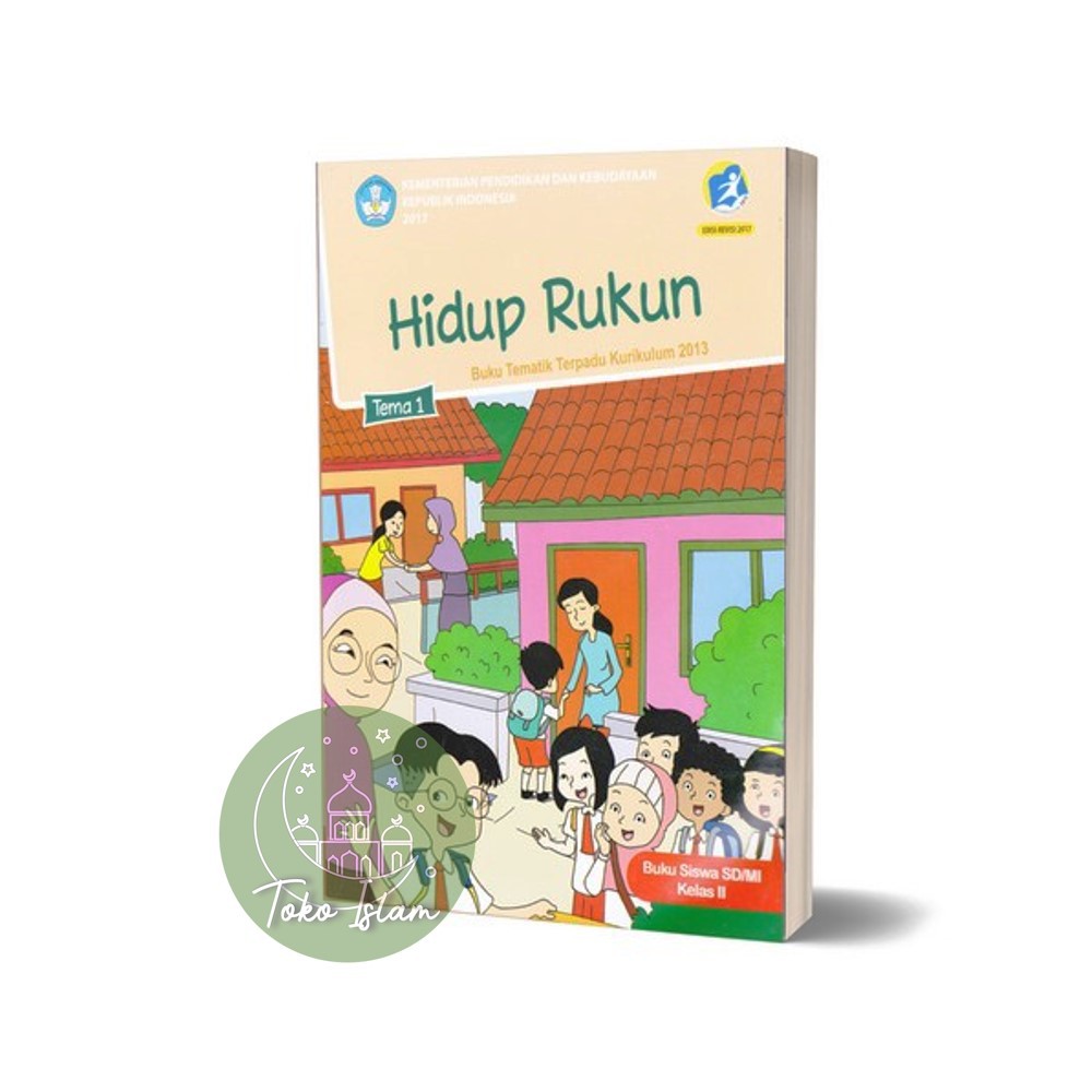 Jual Buku Tematik SD Kelas 2 Tema 1 " Hidup Rukun " Kurikulum 2013 ...